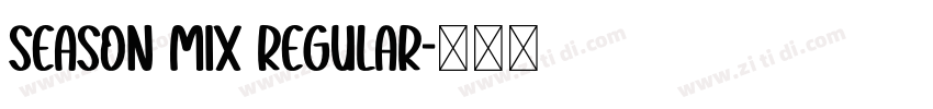 Season Mix Regular字体转换